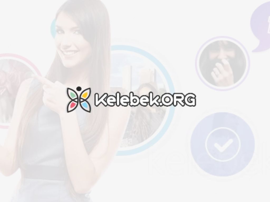 Kelebek.Org İle Dijital İletişimin Sertifikalı Adresi Ve Sohbet Deneyimi