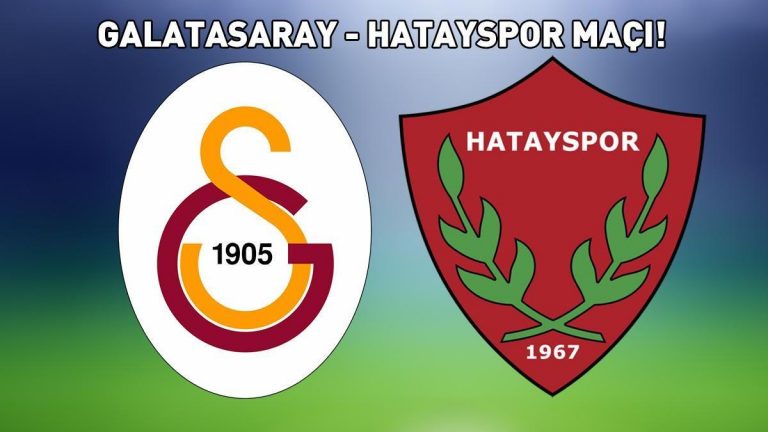 Galatasaray – Hatayspor maçı canlı izle: Galatasaray – Hatayspor maçı saat kaçta ve hangi kanalda oynanacak? 11'den başlayarak