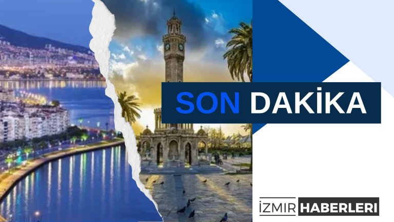 Yerel Haberler: İzmir’in Güncel Durumunu Öğrenin