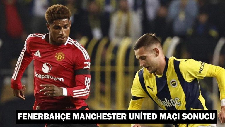 F.Bahçe Manchester United maçı nasıl bitti? F.Bahçe Manchester United maçının sonucu!