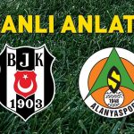 Beşiktaş, Alanyaspor karşısında moral arıyor