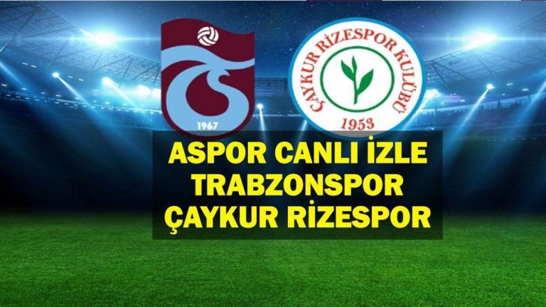 Ziraat Türkiye Kupası Trabzonspor Çaykur Rizespor Match Canlı İzleme! Olası 11’ler