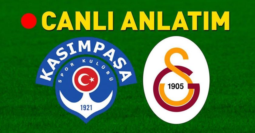 Kasmpaşa Galatasaray Match Live’ı izleyin! Kesintisiz kesintisiz