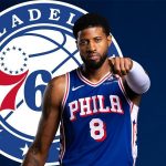 Philadelphia 76ers’ın yıldızı Paul George’dan Kötü Haber