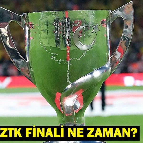 Ziraat Türkiye Kupası Final Maç Tarihi ve Yer! ZTK finalleri ne zaman, hangi tarihte ve nerede oynanacak?