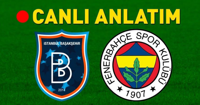 DAHAKSHEHIR – Fenerbahçe Bein Sports 1 Canlı İzleme | Fenerbahce, tamam, maçta devam et