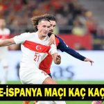 TÜRKİYE İSPANYA MAÇI KAÇ KAÇ BİTTİ? Türkiye İspanya maç sonucu