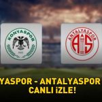 KONYASPOR – ANTALYASPOR MAÇI CANLI İZLE | Süper Lig Konyaspor – Antalyaspor maçı ne zaman, saat kaçta, hangi kanalda? Muhtemel 11’ler!