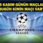 Bugün Hangi Maçlar Var? Galatasaray Union SG Maçı Saat Kaçta, Hangi Kanalda? İşte 25 Kasım Günün Maçları…