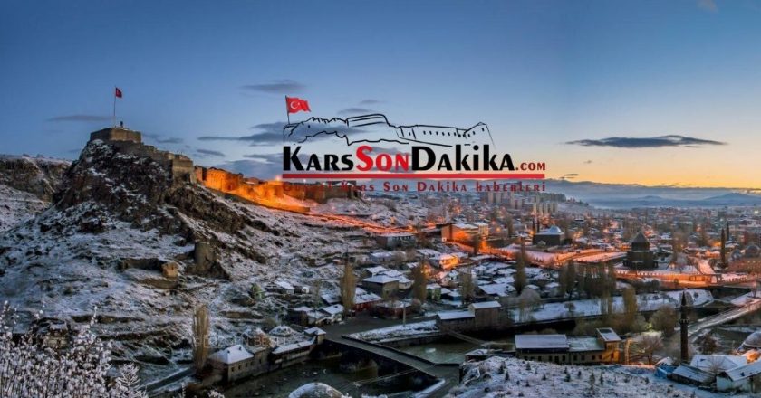 Kars gelişmeleri anında öğrenin Kars haber son dakika ve son durumlar